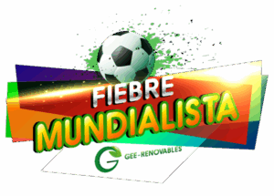 fiebre mundialista gee-renovables